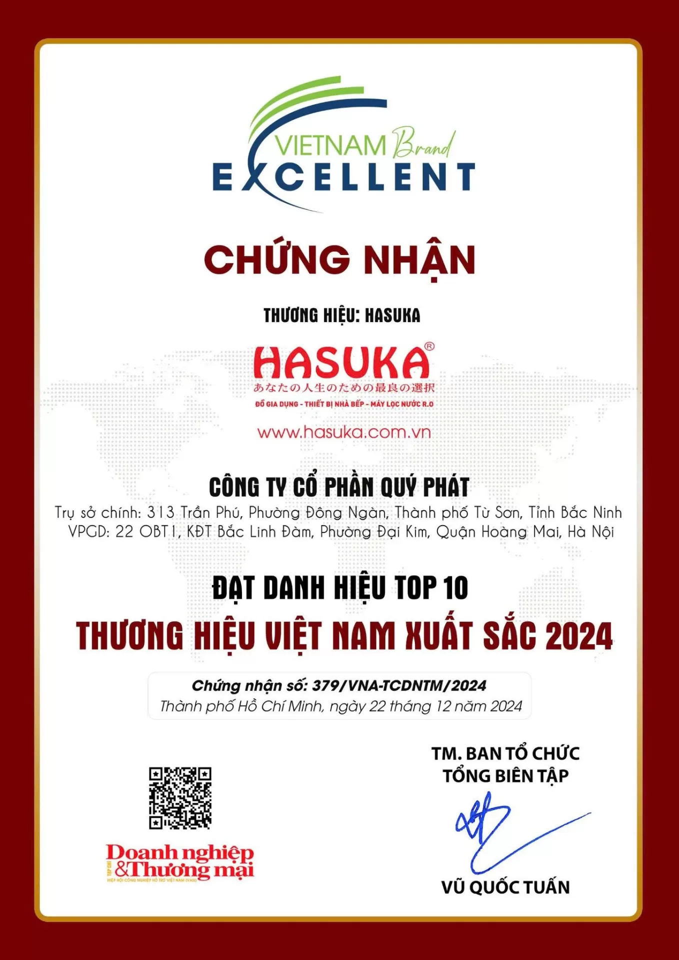 Công ty Cổ phần Quý Phát - Hasuka Việt Nam vinh dự đạt danh hiệu “Top 10 Thương hiệu Việt Nam xuất sắc 2024” theo chứng nhận số 379/ VNA-TCDNTM/2024